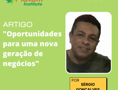 Leia o artigo “Oportunidades para uma nova geração de negócios”, do professor Sérgio Gonçalves