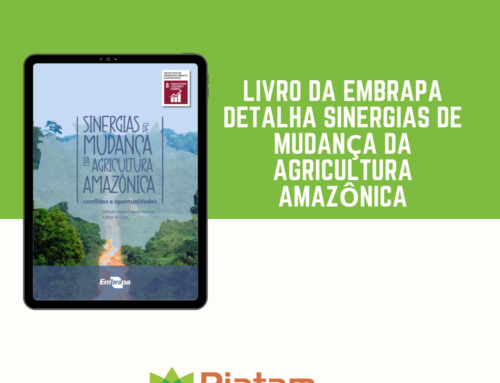 Livro da Embrapa detalha sinergias de mudança da agricultura amazônica